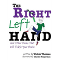 The Right Left Hand - Hardcover