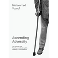 Ascending Adversity - Hardcover