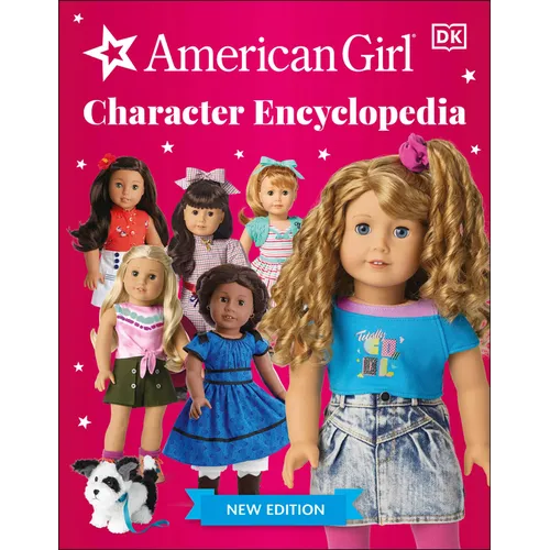 American Girl Character Encyclopedia New Edition - Paperback