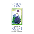 Unseen Rain: Quatrains of Rumi - Paperback