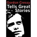 Gordon Cressy Tells Great Stories - Paperback