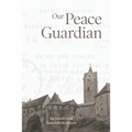 Our Peace Guardian - Paperback