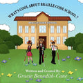 What's Cool About Braille Code School? - Paperback