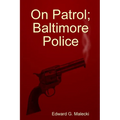 On Patrol - Paperback