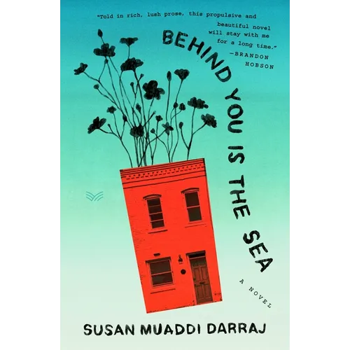 Behind You Is the Sea - Hardcover