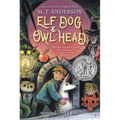 Elf Dog and Owl Head - Paperback
