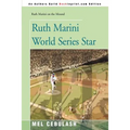 Ruth Marini World Series Star - Paperback