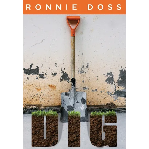 Dig - Hardcover