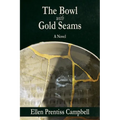 The Bowl with Gold Seams - Paperback