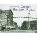Remembering Greater Hampton Roads - Paperback