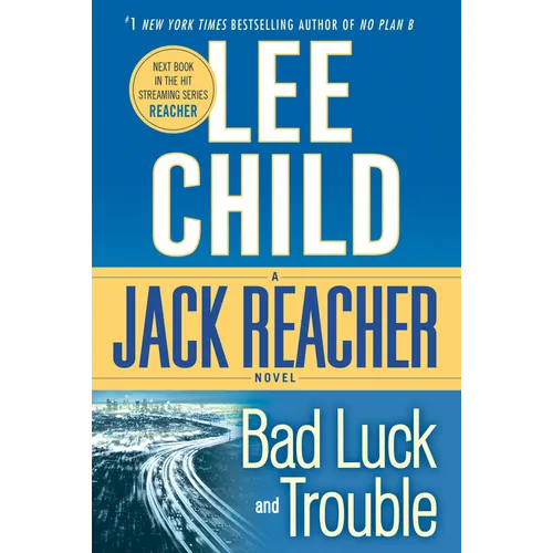 Bad Luck and Trouble: A Reacher Novel - Paperback