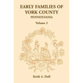 Early Families of York County, Pennsylvania, Volume 2