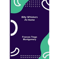 Billy Whiskers At Home - Paperback