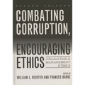 Combating Corruption, Encouraging Ethics: A Practical Guide to Management Ethics