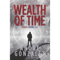 Wealth of Time Series: Books 1-3 - Paperback
