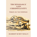 Technology and Christianity - Paperback