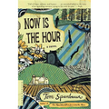 Now Is the Hour - Paperback