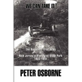 We Can Take It!: The Roosevelt Tree Army at New Jersey's High Point State Park 1933-1941