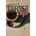 The Corner Cafe - Paperback