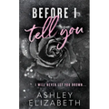 Before I Tell You - Paperback