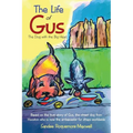The Life of Gus: The Dog with the Big Head - Paperback