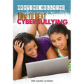How to Beat Cyberbullying - Library Binding
