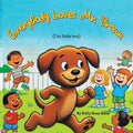 Everybody Loves Mr.Brown: (I'm little too) - Paperback