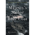 His Majesty's Sailor and the Girl in the Blue Coat - Paperback