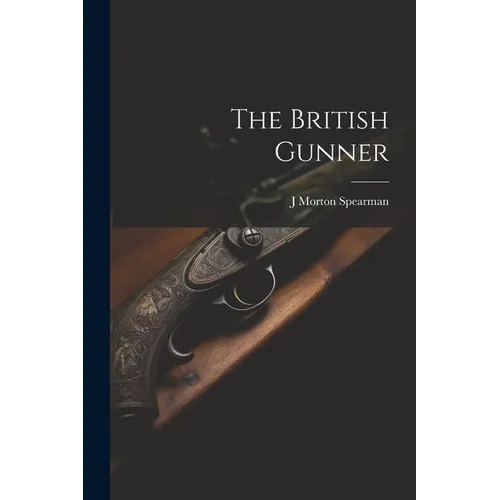 The British Gunner