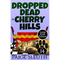 Dropped Dead in Cherry Hills - Paperback