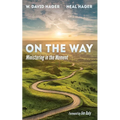 On the Way: Ministering in the Moment - Paperback