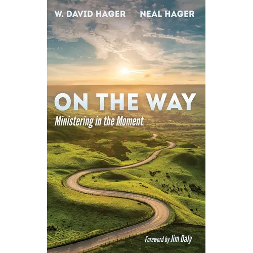 On the Way: Ministering in the Moment - Paperback