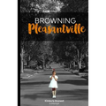 Browning Pleasantville - Paperback