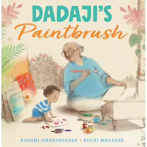 Dadaji's Paintbrush - Hardcover