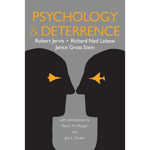 Psychology and Deterrence