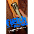Fletch and the Man Who - Paperback