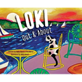 Loki Out & About - Hardcover
