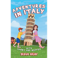 Adventures in Italy with Gabby and Maddox - Paperback