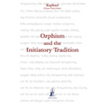 Orphism and the Initiatory Tradition - Paperback