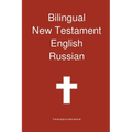 Bilingual New Testament, English - Russian - Paperback