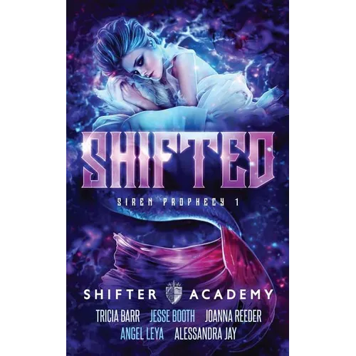 Shifted: Siren Prophecy 1 - Paperback