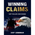 Winning Claims: Vet Rules Decoded - Paperback