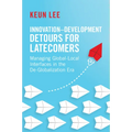 Innovation-Development Detours for Latecomers - Paperback