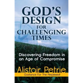 God's Design for Challenging Times - Paperback
