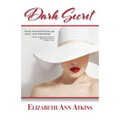 Dark Secret - Paperback