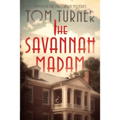 The Savannah Madam - Paperback