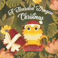 A Bearded Dragon Christmas - Paperback