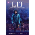 LiT: Part 3 - Pure Heart - Paperback
