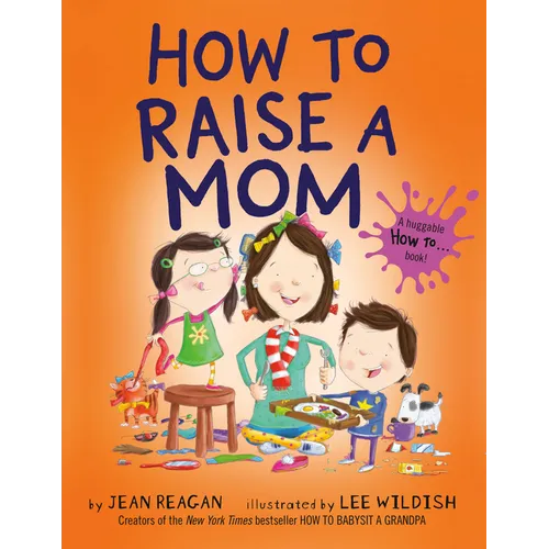 How to Raise a Mom - Paperback