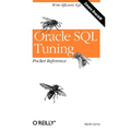 Oracle SQL Tuning Pocket Reference - Paperback